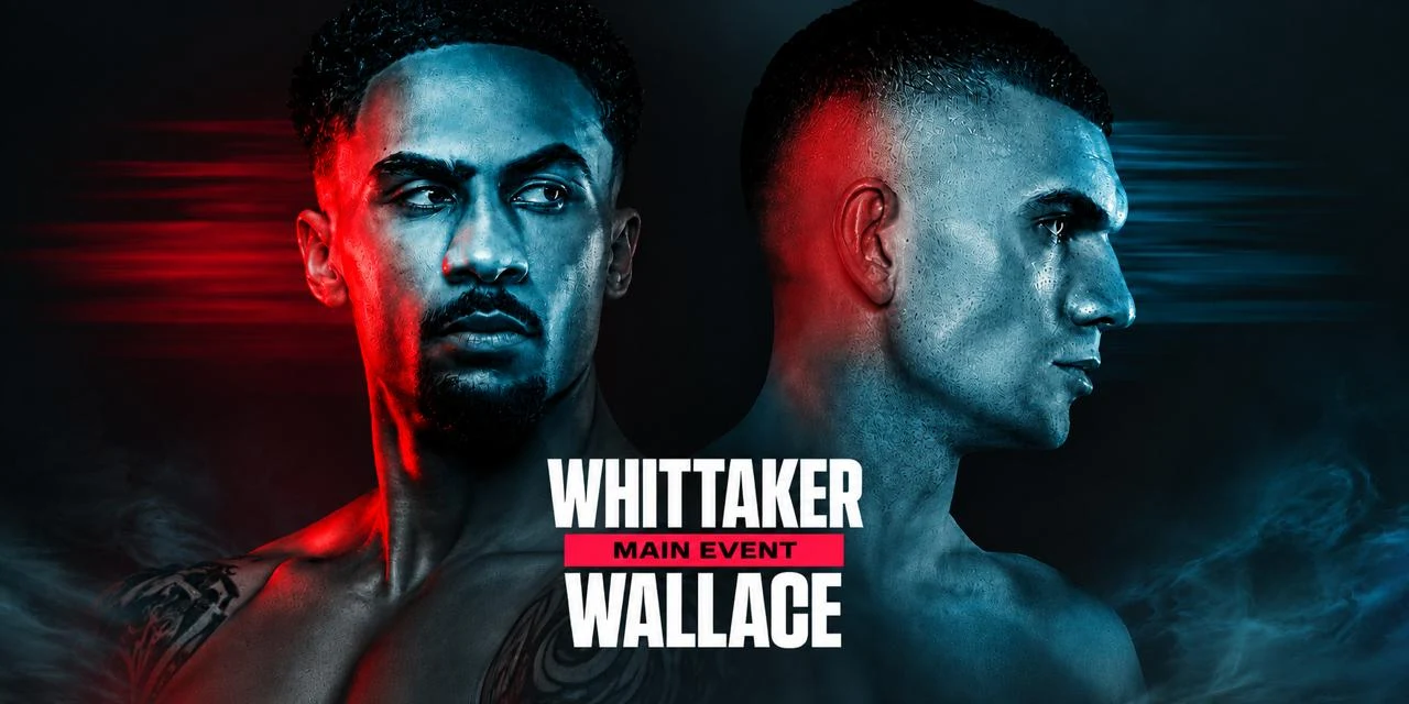 Афиша: Whittaker vs Wallace