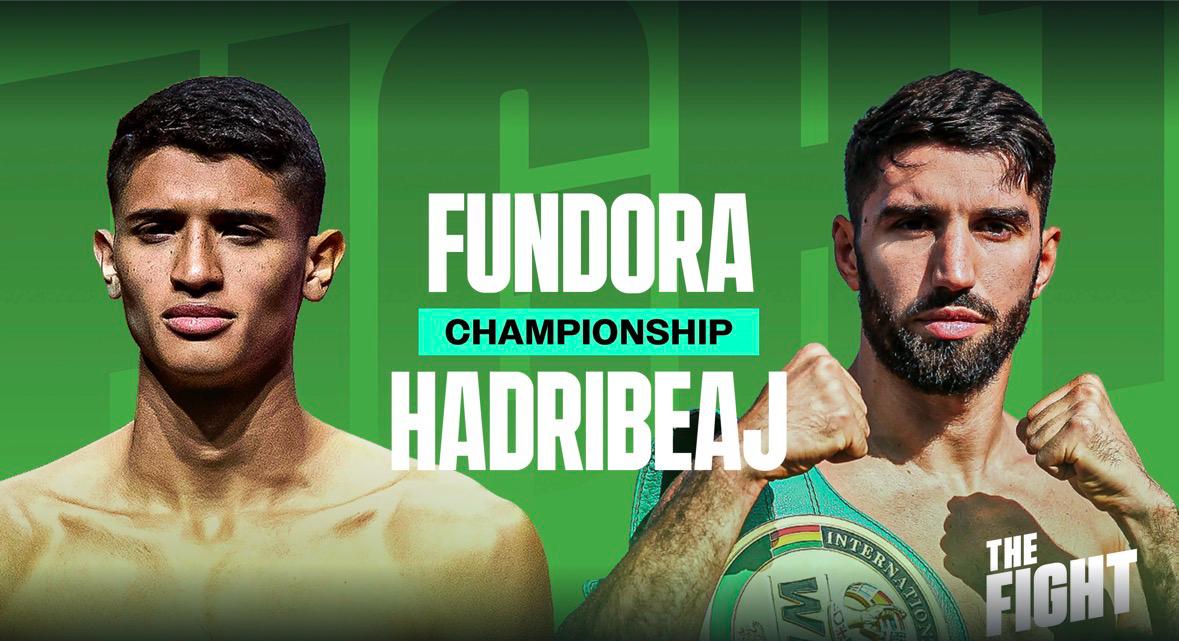 Афиша: Fundora vs Hadribeaj
